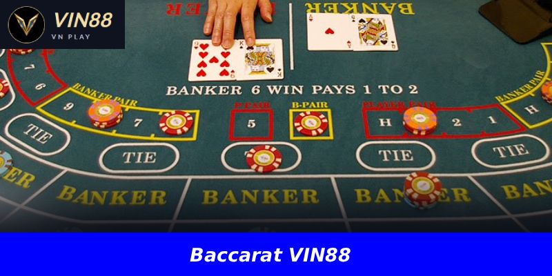 Baccarat VIN88