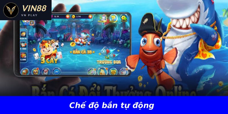 Chế độ bắn tự động