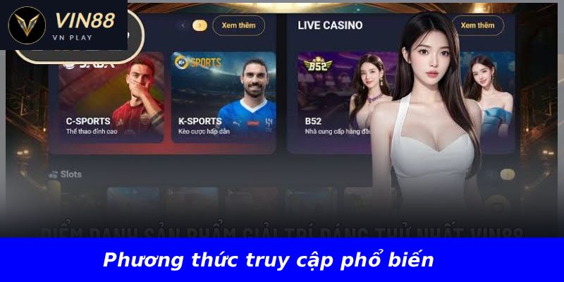 Phương thức truy cập phổ biến