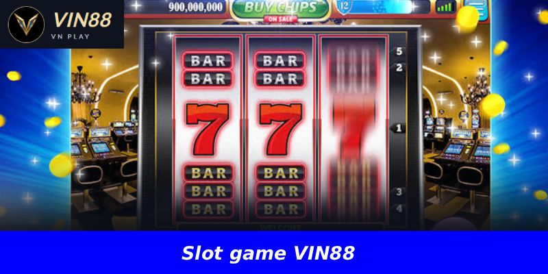Slot game VIN88