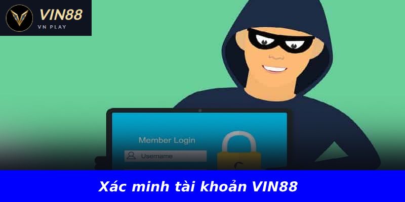 Xác minh tài khoản VIN88