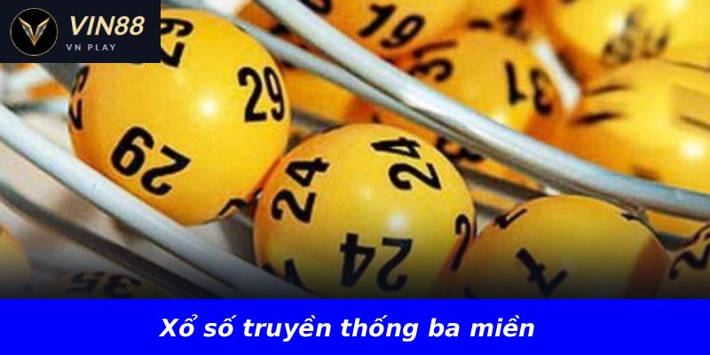 Xổ số truyền thống ba miền