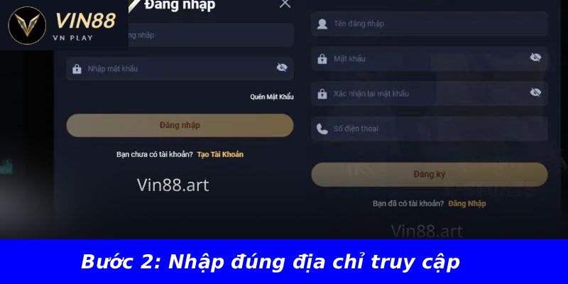 Bước 2: Nhập đúng địa chỉ truy cập
