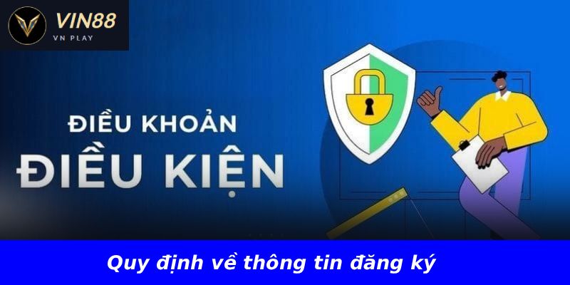 Quy định về thông tin đăng ký